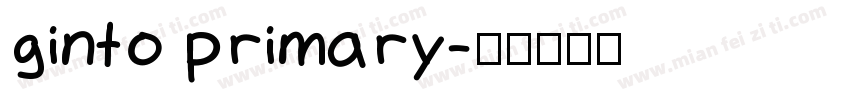 ginto primary字体转换